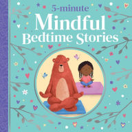 Title: 5-minute Mindful Bedtime Stories, Author: Various