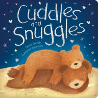 Title: Cuddles and Snuggles, Author: Jamie French