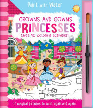 Top ebooks free download Crowns and Gowns - Princesses, Mess Free Activity Book  9781801054799 in English by Lisa Regan, Rachael McLean, Lisa Regan, Rachael McLean