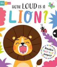 Title: How Loud is a Lion?, Author: Lisa Regan