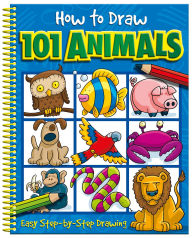 Title: How To Draw 101 Animals, Author: Barry Green