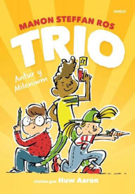 Title: Trio ac Antur y Mileniwm, Author: Manon Steffan Ros