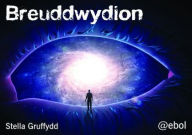 Title: Breuddwydion - Cardiau Llythrennedd, Author: Stella Griffiths