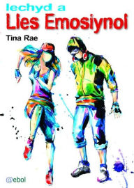 Title: Iechyd a Lles Emosiynol, Author: Tina Rae