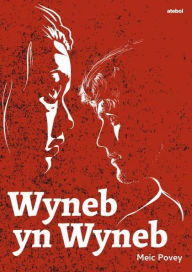 Title: Wyneb yn Wyneb, Author: Meic Povey