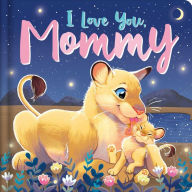 Title: I Love You, Mommy: Padded Board Book, Author: IglooBooks