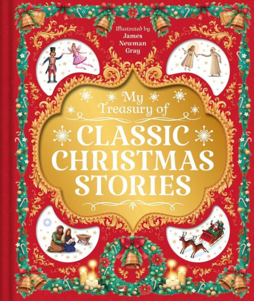 My My Treasury of Classic Christmas Stories: with 4 Stories