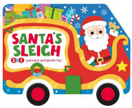 Title: Santa's Sleigh: 2-in-1 Storybook with Pull-Back Wheels, Author: IglooBooks