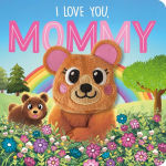 Alternative view 1 of I Love You, Mommy: Finger Puppet Board Book