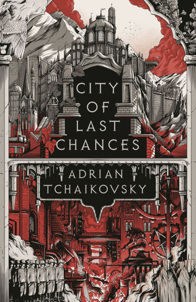 City of Last Chances (The Tyrant Philosophers #1)
