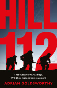 Free full books to download Hill 112: a novel of D-Day and the Battle of Normandy