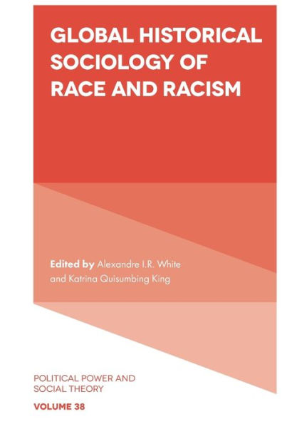 Global Historical Sociology of Race and Racism