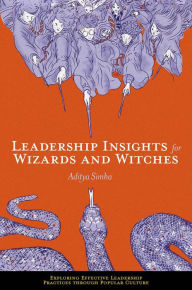 Free pdf books in english to download Leadership Insights for Wizards and Witches 9781801175456 ePub RTF iBook