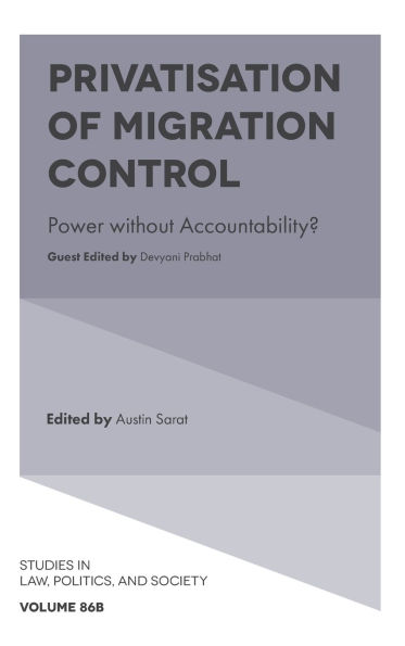 Privatisation of Migration Control: Power without Accountability?