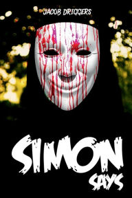 Title: Simon Says, Author: Jacob Driggers