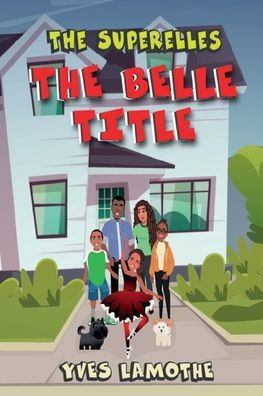The Superelles: Belle Title