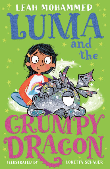 Luma and the Grumpy Dragon: Book 3