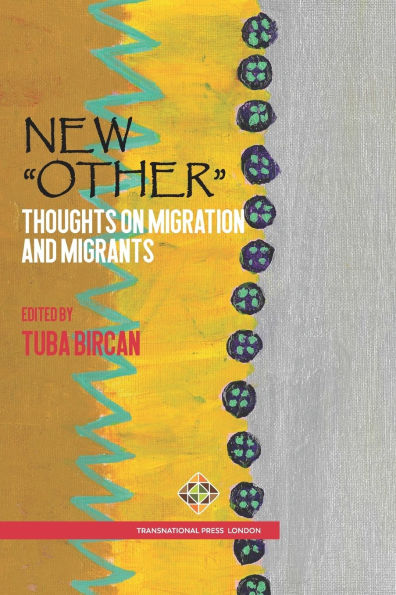 New "Other": Thoughts on Migration and Migrants