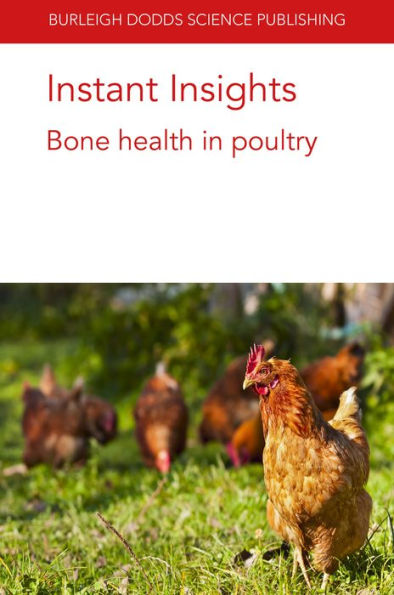 Instant Insights: Bone health in poultry