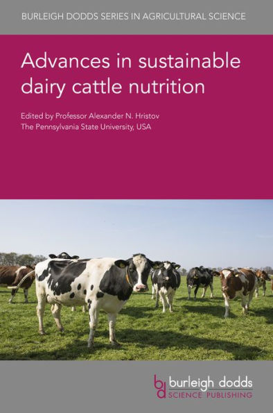 Advances sustainable dairy cattle nutrition