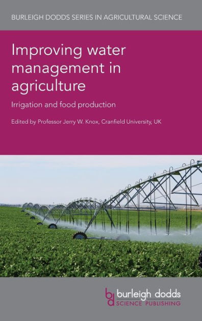 Improving water management in agriculture by Jerry Knox, Hardcover ...