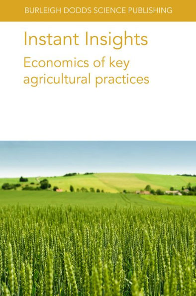 Instant Insights: Economics of key agricultural practices