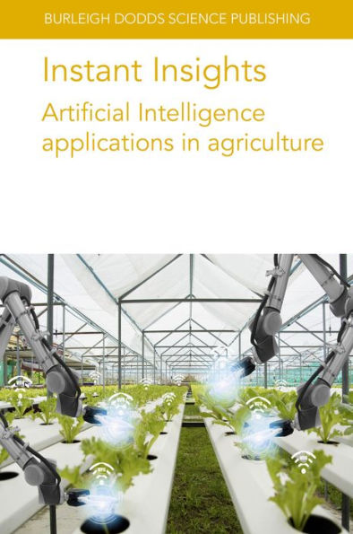 Instant Insights: Artificial Intelligence applications in agriculture