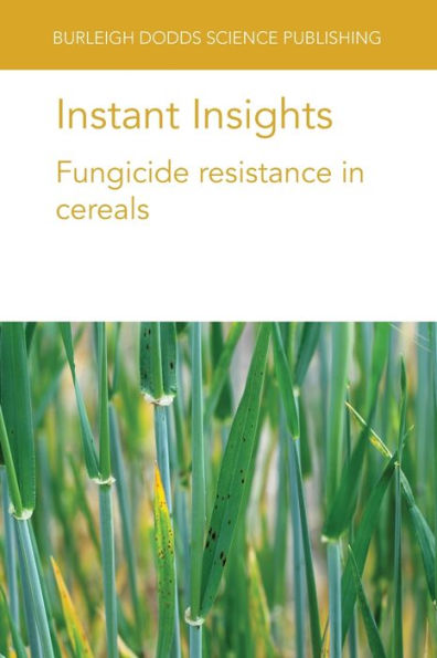 Instant Insights: Fungicide resistance in cereals