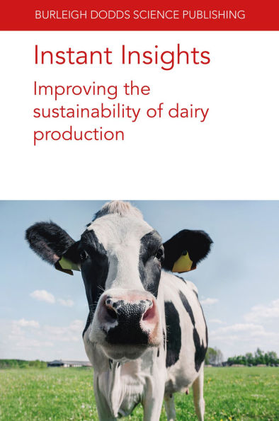 Instant Insights: Improving the sustainability of dairy production