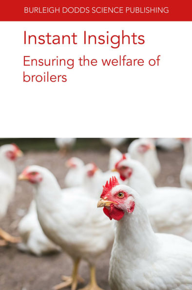 Instant Insights: Ensuring the welfare of broilers