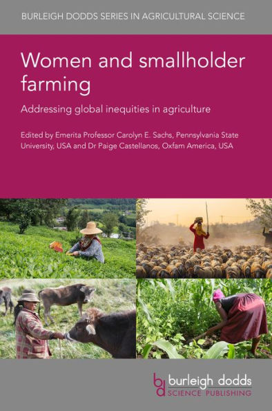 Women and smallholder farming: Addressing global inequities agriculture
