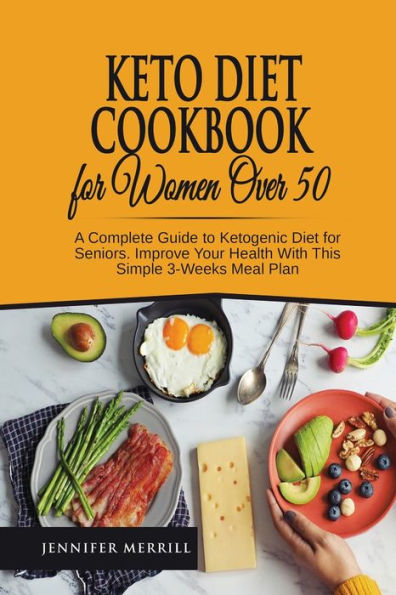 The Ultimate Guide To Keto For Women