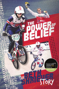 Title: The Power of Belief: (Shortlisted for the Sunday Times Sports Book Awards 2023), Author: Beth Shriever