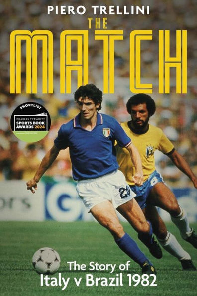 The Game: The Story of Italy v Brazil