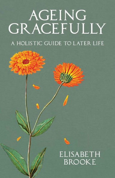 Ageing Gracefully: A Holistic Guide to Later Life