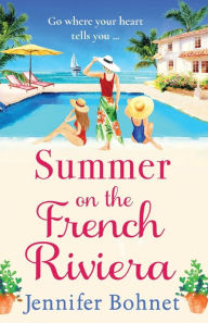 Title: Summer on the French Riviera, Author: Jennifer Bohnet