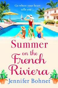 Title: Summer on the French Riviera, Author: Jennifer Bohnet