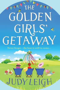 Title: The Golden Girls' Getaway, Author: Judy Leigh