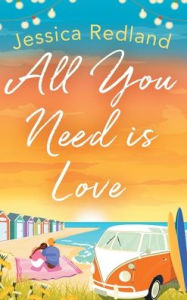 Title: All You Need is Love, Author: Jessica Redland