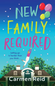 Title: New Family Required, Author: Carmen Reid