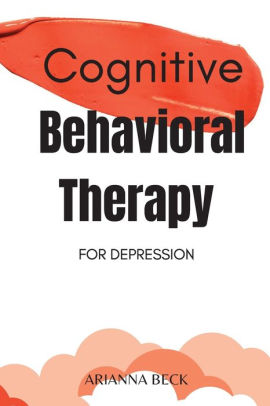 Cognitive Behavioral Therapy for Depression: 7 Techniques for ...