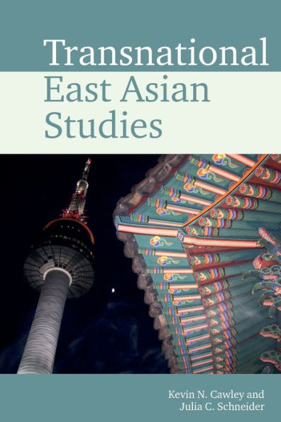 Transnational East Asian Studies