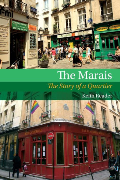 The Marais: The Story of a Quartier