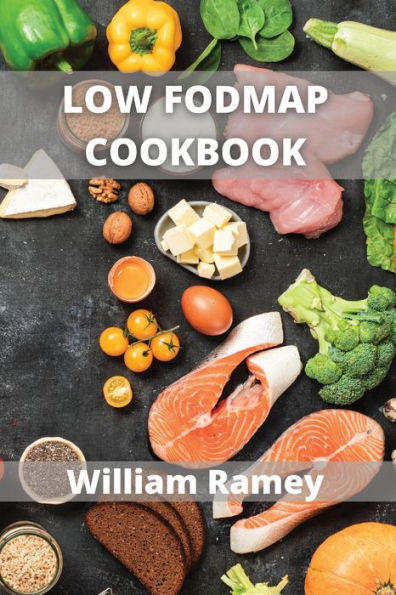 Low Fodmap Cookbook: Vegan LOWFODMAP Recipes