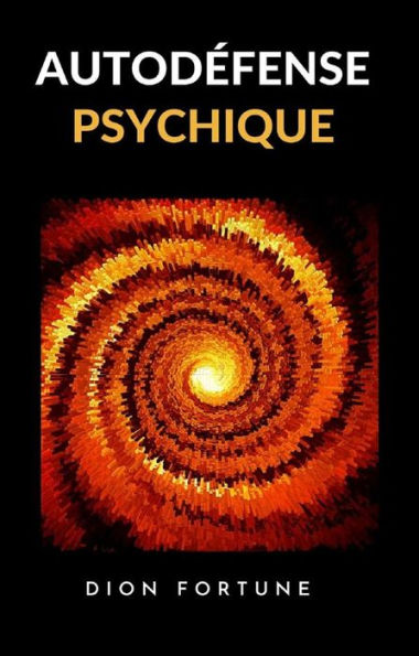 Autodéfense psychique (traduit)