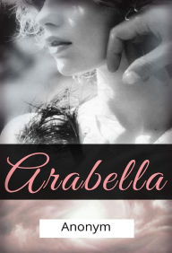 Title: Arabella (übersetzt), Author: anonym