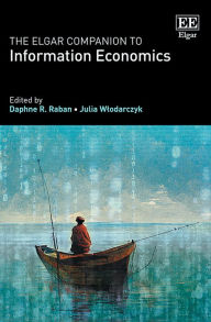 Title: The Elgar Companion to Information Economics, Author: Daphne R. Raban