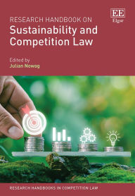 Title: Research Handbook on Sustainability and Competition Law, Author: Julian Nowag