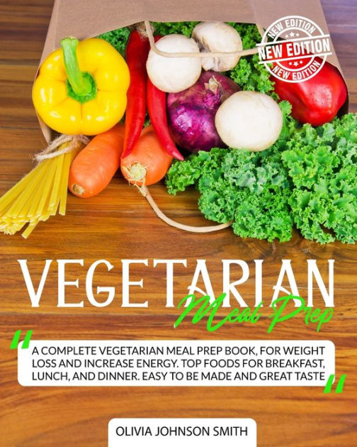 VEGETARIAN MEAL PREP - THIS COOKBOOK INCLUDES MANY HEALTHY DETOX ...