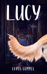 Title: Lucy, Author: Chris Coppel